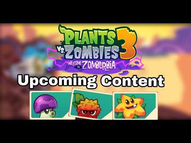 Plants vs. Zombies 3: Welcome to Zomburbia - Upcoming Content 2024