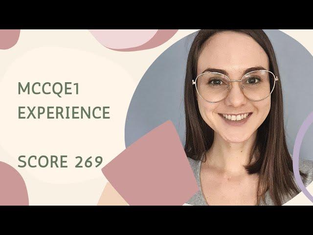 MCCQE1 EXPERIENCE 260+