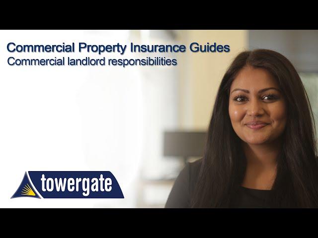 Commercial Landlord Responsibilities - Commercial Property Insurance Guides | Towergate