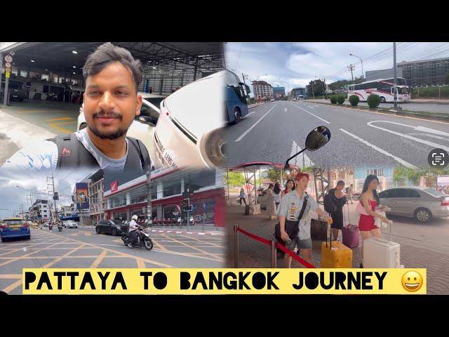 THAILAND: Pattaya is Really Cheap? | Pattaya To Bangkok Travel | Bus Journey | Travel Places, Hotels