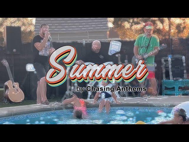 Summer by Chasing Anthems - Official Music Video