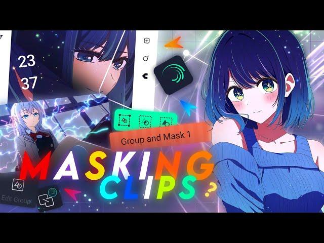 Why Masking Clips Before Editing Matters? || Alight Motion