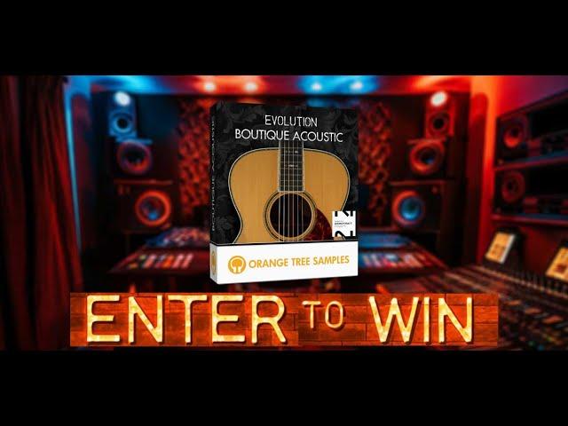 GIVEAWAY + FIRST LOOK: Evolution Boutique Acoustic by Orange Tree Samples