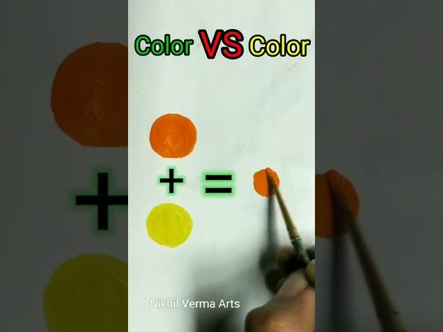 Color vs Color  | Colours Mixing | Orange vs Yellow #shorts #art #youtubeshorts