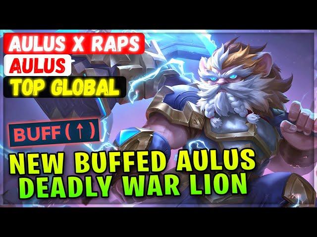 New Buffed Aulus, Deadly War Lion [ Top Global Aulus ] Aulus X Raps - Mobile Legends Emblem & Build