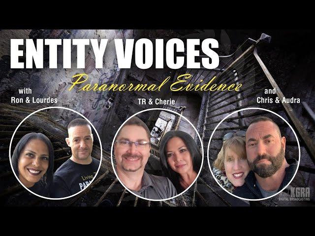 Entity Voices Paranormal Evidence--EVP-DRV-and Spirit Box Evidence