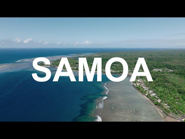 Samoa Drone Footage 4K -  2022 | Savai'i, Upolu, To Sua, Apia, Afu Aau, Faga, Safotu