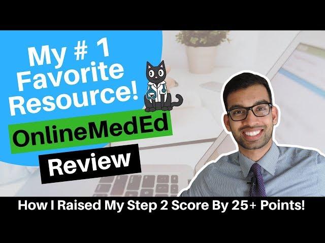 My Favorite Resource in Med School (OnlineMedEd Review)