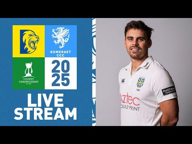LIVE STREAM: Durham v Somerset: Rothesay County Championship: Day 2