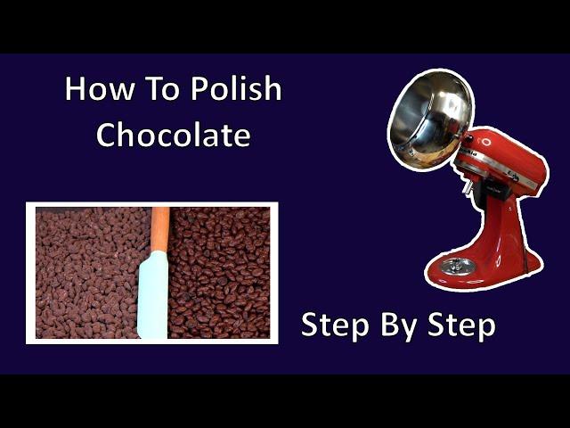 How To Polish Chocolate Dragees Step By Step With Aieve Snack Coater Ep351