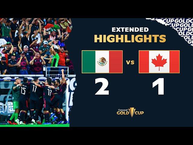 Extended Highlights: Mexico 2-1 Canada - Gold Cup 2021