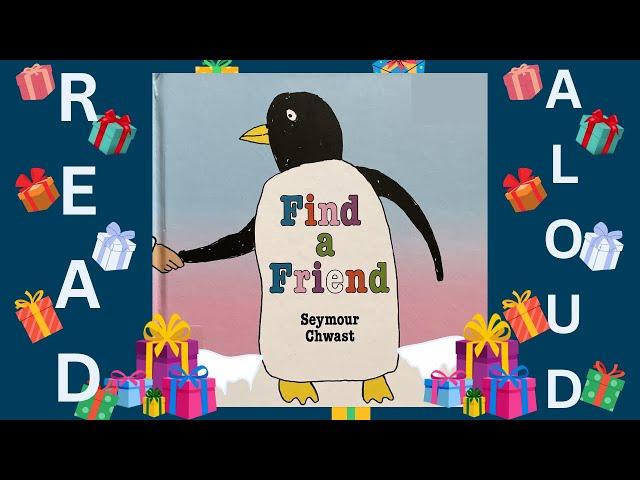 Read Aloud: Find a Friend by Seymour Chwast