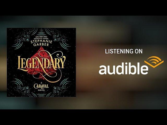 Legendary | A Caraval Novel | BY Stephanie Garber  | Book . 2 | Full Audiobook