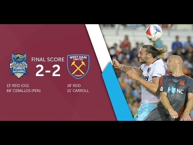 EXTENDED HIGHLIGHTS: Carolina RailHawks 2 - 2 West Ham United