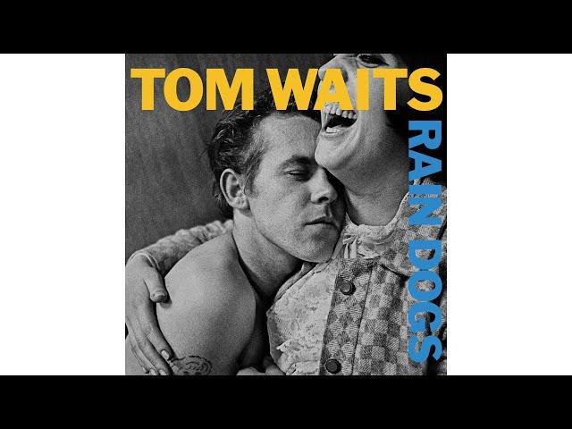 Tom Waits - "Diamonds & Gold"