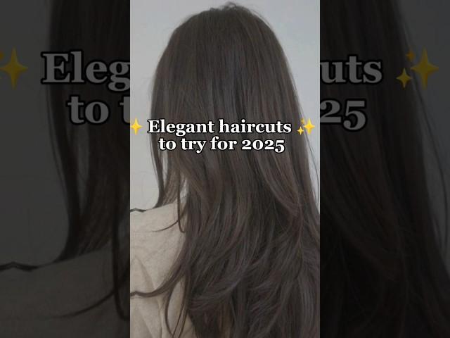 Elegant haircuts to try for 2025#haircut#haircutwomens#hairsyles