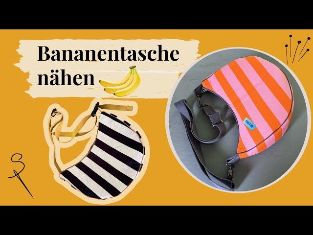 Bananentasche nähen mit Schnittmuster in 3 Größen