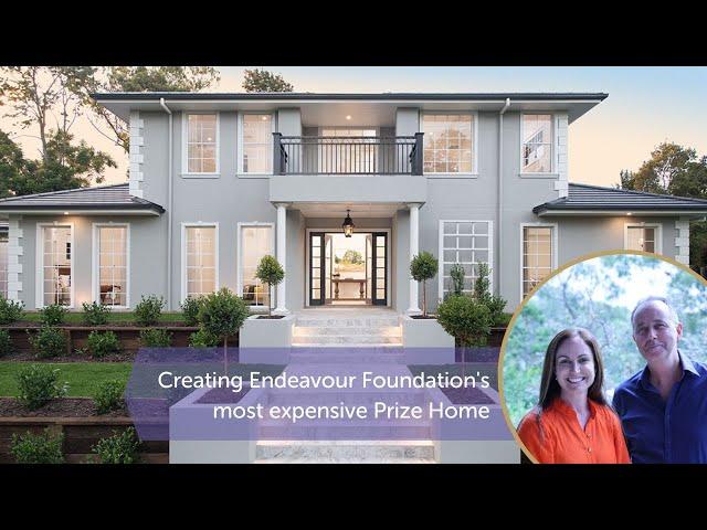 Creating Endeavour Foundation's most expensive Anniversary Prize Home