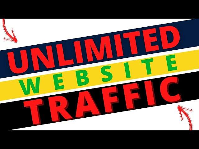 UNLIMITED WEBSITE TRAFFIC | Get Unlimited Free Real Traffic on your Blog