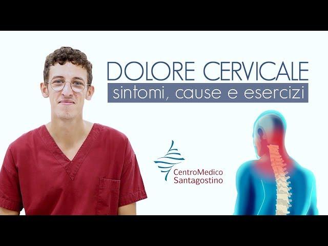 Dolore cervicale - sintomi, cause ed esercizi