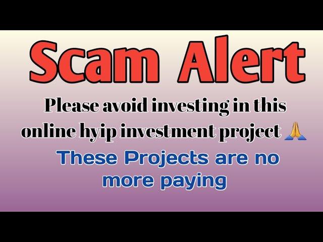 6 online hyip investment site are #SCAM now. Please don't invest  here! #hyipsdaily #scam_alert