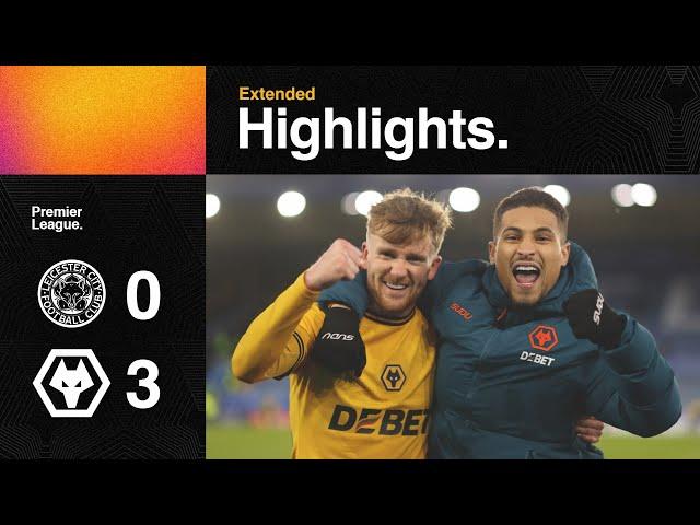 Victory at the King Power! | Leicester City 0-3 Wolves | Extended Highlights