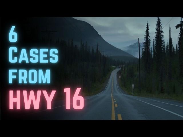 6 Unsolved Cases from the Highway of Tears