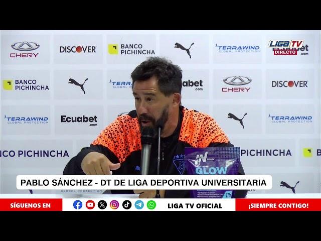  RUEDA DE PRENSA LDU - DT PABLO SÁNCHEZ Y ALEX ARCE