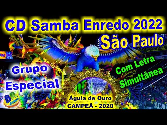 CD Samba Enredo 2022 São Paulo [OFICIAL] Grupo Especial Com Letra Simultânea