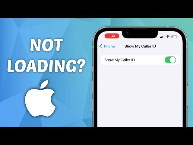 How to FIX Show My Caller ID Not Loading in iPhone Settings