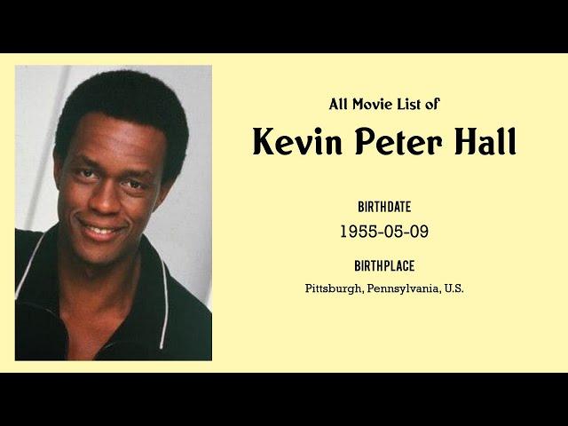 Kevin Peter Hall Movies list Kevin Peter Hall| Filmography of Kevin Peter Hall