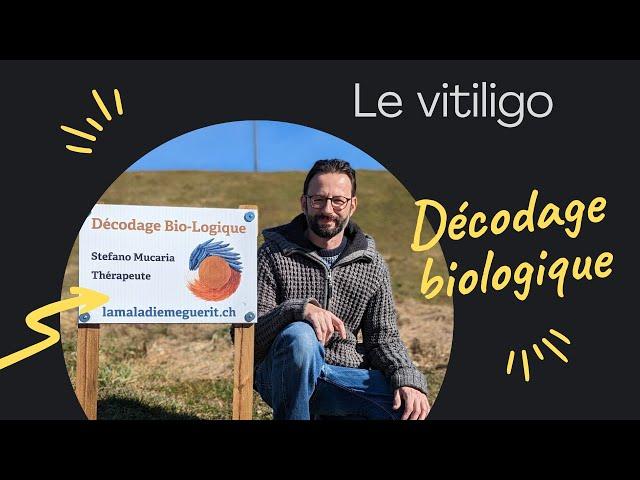 Le vitiligo - décodage biologique