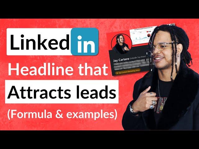 How to Write a Linkedin Headline (3 Examples & template)