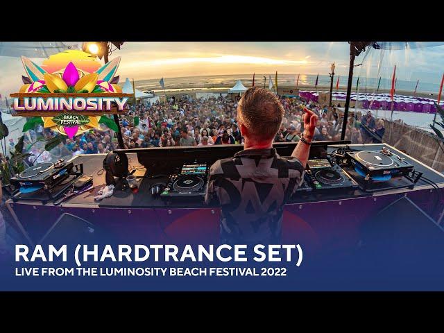 RAM (Hardtrance Set) - Live from the Luminosity Beach Festival 2022 #LBF22