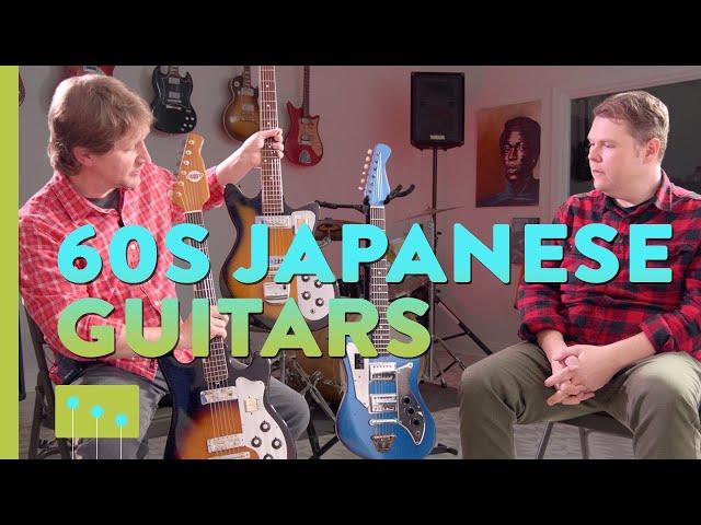 Episode 4: 1960s Japanese Guitars