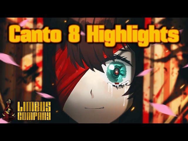 Limbus Company Canto VIII: PLAYTHROUGH HIGHLIGHTS!