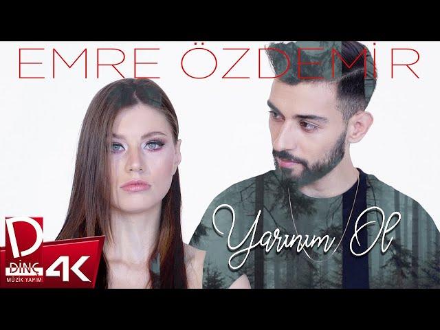 Emre Özdemir | Yarınım Ol | Official Music video