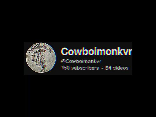  @Cowboimonkvr #cowboimonk
