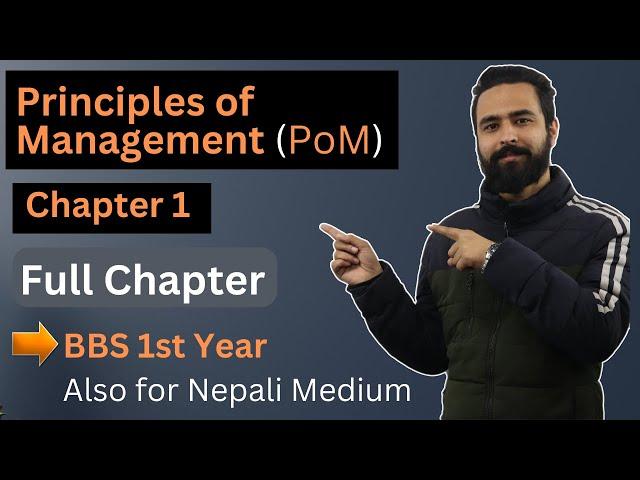 Principles of Management BBS 1st Year in Nepali || Chapter 1 || Nature of Organization || POM