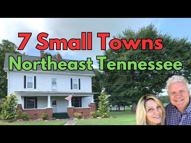 7 Small Towns in Northeast Tennessee