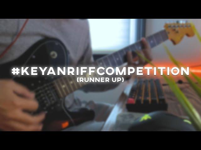 ****RUNNER UP**** Entry for Keyan's Riff Competition - diostaylow