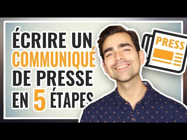 Comment écrire un COMMUNIQUÉ DE PRESSE efficace ?