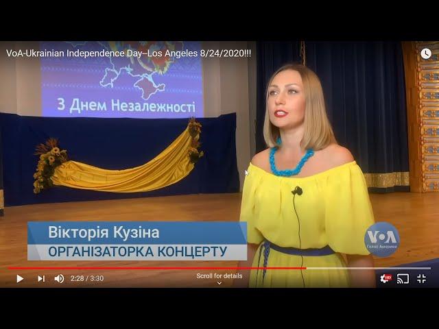 VoA-Ukrainian Independence Day--Los Angeles 8/24/2020!!!