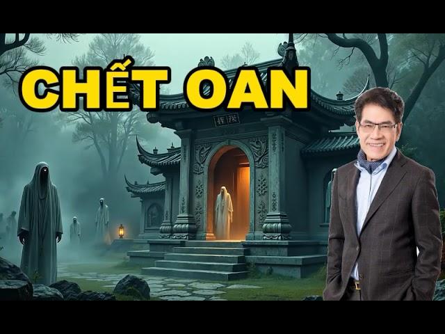 Nguyễn Ngọc Ngạn Truyện Ma Kinh Di | CHẾT OAN | Nguyễn Ngọc Ngạn & Hồng Đào