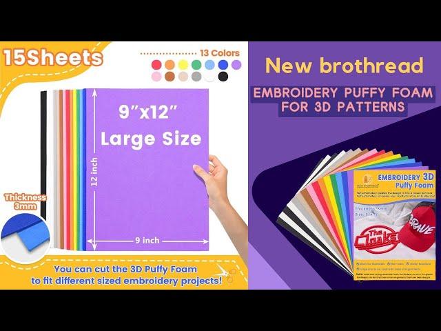 New brothread Emberoidery Puffy Foam for 3D Patterns