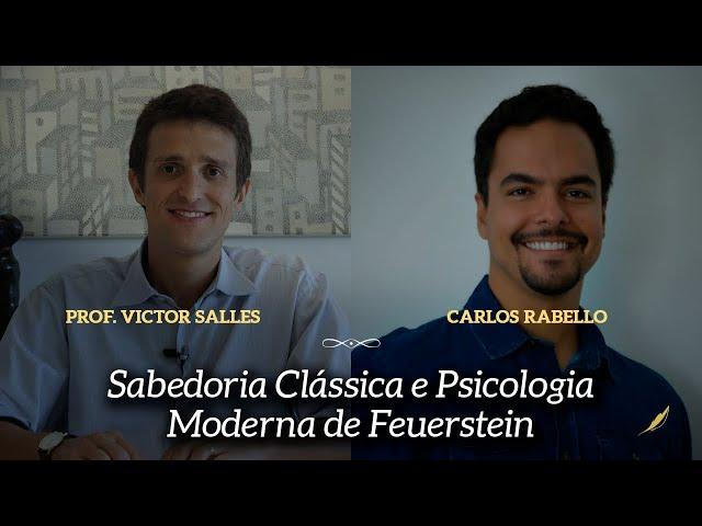 Sabedoria Clássica e Psicologia Moderna de Feuerstein – Carlos Rabello e Victor Sales Pinheiro