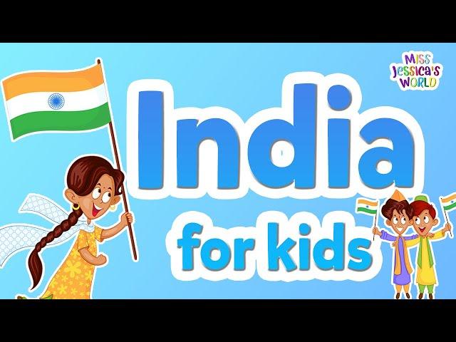 Five Fun Facts about India | Kids cultural education | Elementary Lesson | Miss Jessica's World