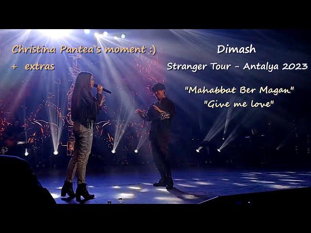 [Full Screen] Dimash - Mahabbat Ber Magan - Christina Pantea moment - Antalya concert 2023 [Fancam]