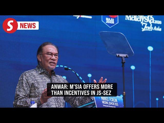 Anwar: JS-SEZ stands out globally due to trust and stability