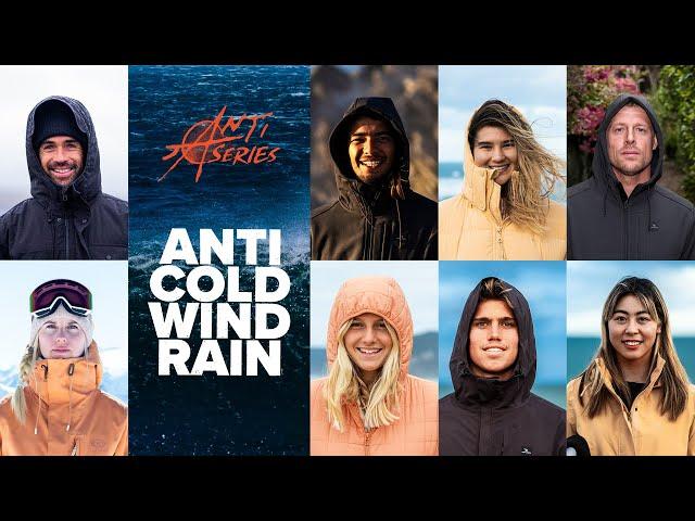 Rip Curl's Anti Series Collection | Anti Cold x Anti Wind x Anti Rain | Rip Curl